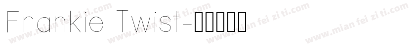Frankie Twist字体转换